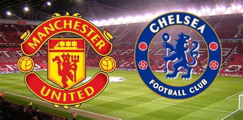 manchester united vs chelsea tickets